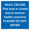 raac-ceilingthis-area-is-closed-due-to-serious-health-concernsplease-do-not-ente~
